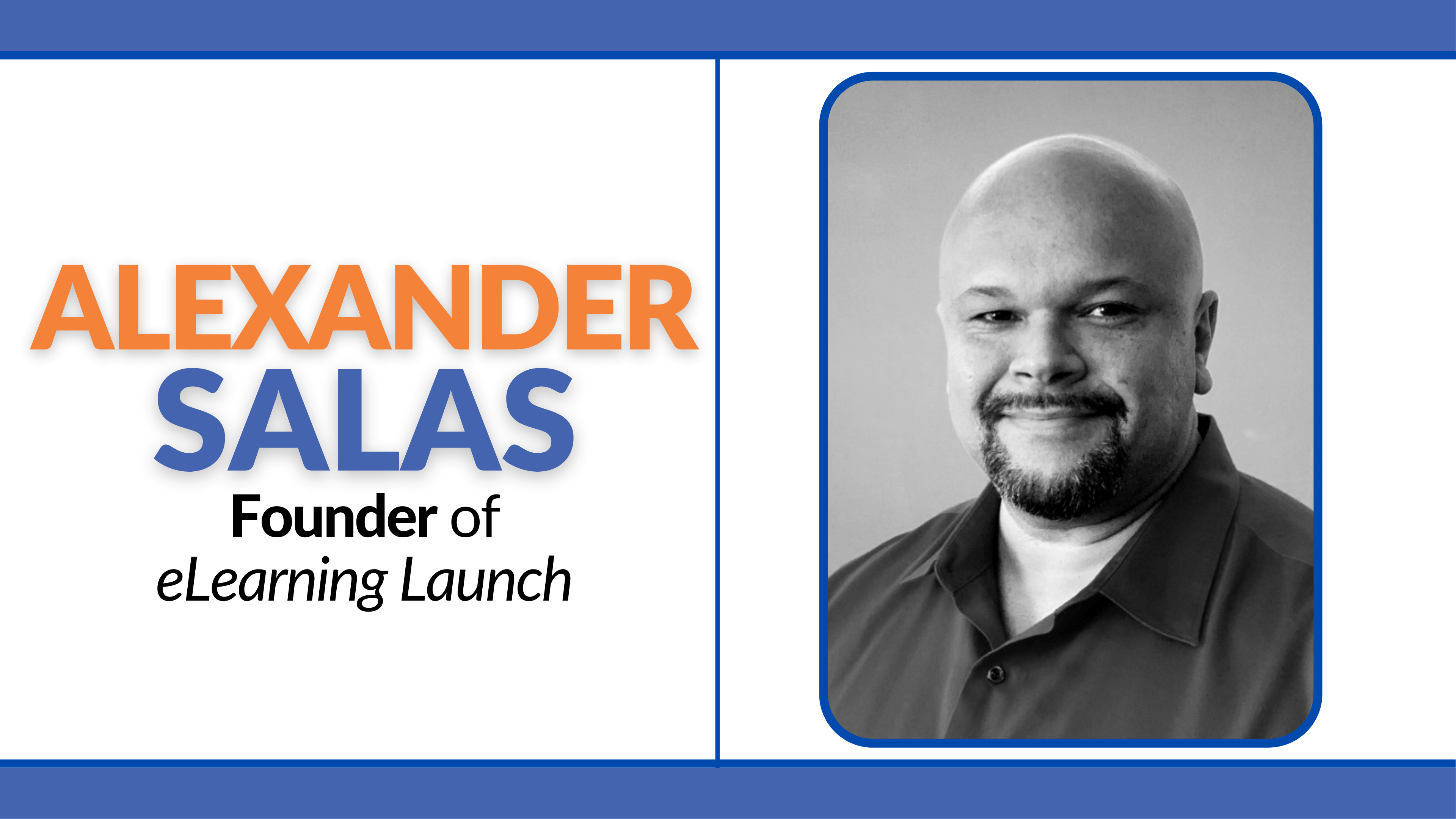 Alexander Salas | Instructional Design