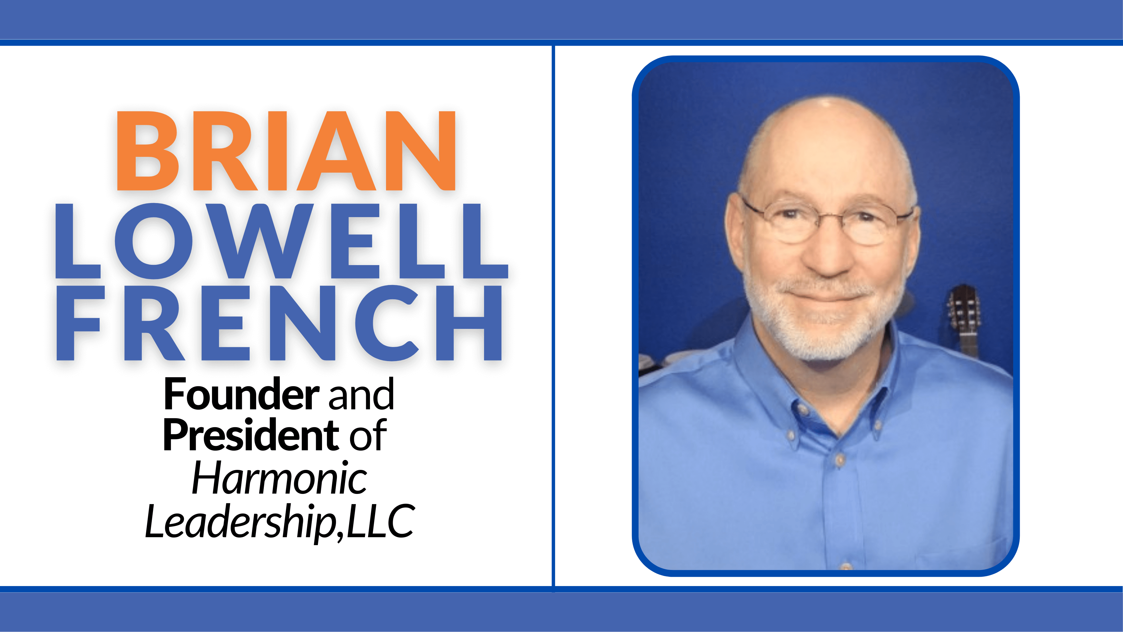 Brian Lowell French | Mindfulness Education