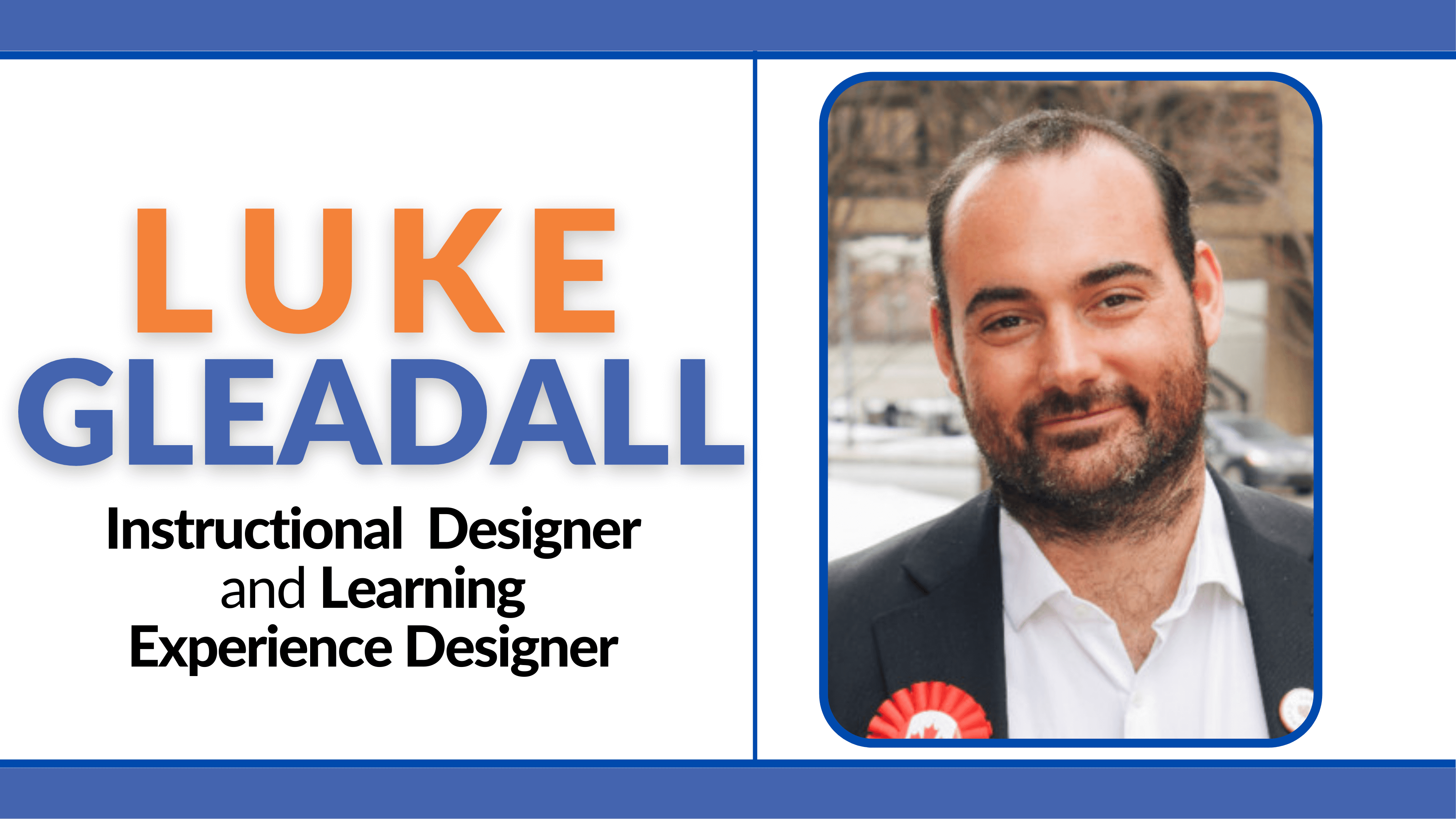 Luke Gleadall | The Future of Online Learning